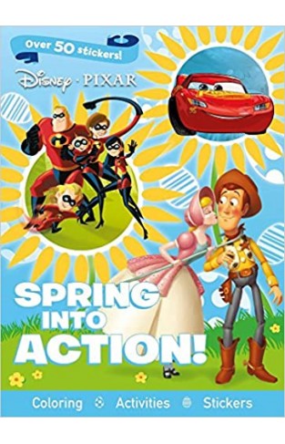 Spring into Action!: Coloring, Activites, Stickers (Disney Pixar) - Paperback